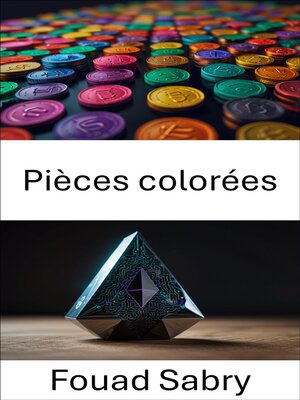 cover image of Pièces colorées